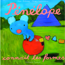 ISBN Pénélope connaît les formes, Français, 28 pages