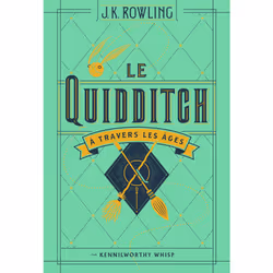ISBN Le Quidditch à travers les âges, Français, 160 pages