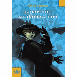 ISBN Le parfum de la dame en noir, Français, 308 pages
