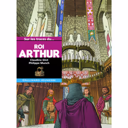 ISBN Sur les traces du roi Arthur, Français, 128 pages