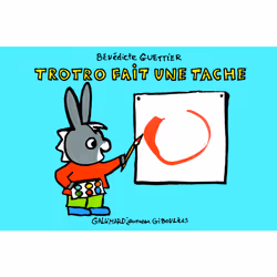 ISBN Trotro fait une tache, Français, 12 pages