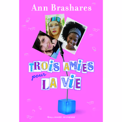 ISBN Trois amies pour la vie, Français, 304 pages