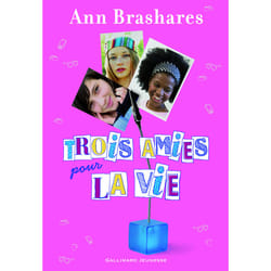 Trois amies pour la vie