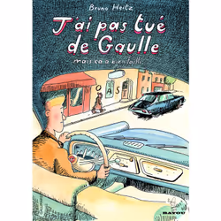 ISBN J'ai pas tué de Gaulle, Français, 128 pages