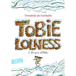 Tobie Lolness Tome 2 : les yeux d'Elisha