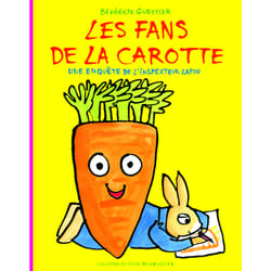 L'inspecteur Lapou - les fans de la carotte