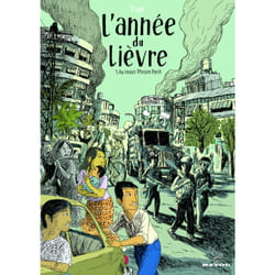 L'année du lièvre Tome 1 - au revoir Phnom Penh