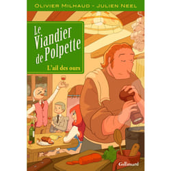 Le viandier de Polpette Tome 1 - l'ail des ours