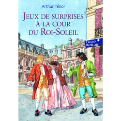 Jeux de surprises à la cour du Roi-Soleil