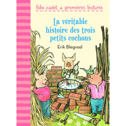 La véritable histoire des trois petits cochons