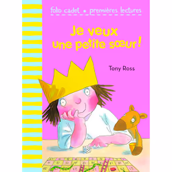 ISBN Je veux une petite sœur !, Français, 40 pages