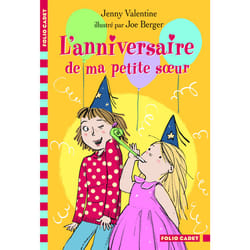 L'anniversaire de ma petite soeur
