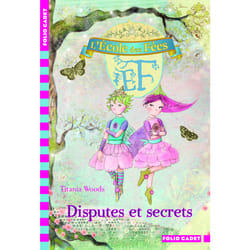 L'école des fées Tome 6 : disputes et secrets
