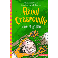 ISBN Raoul Craspouille joue et gagne, Français, 112 pages