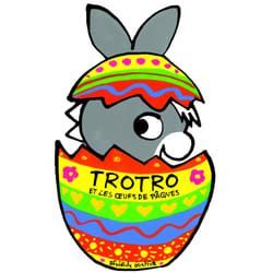 Trotro et les oeufs de Pâques