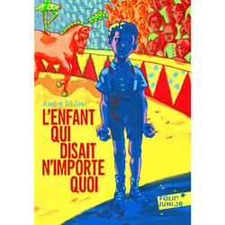 L'enfant qui disait n'importe quoi