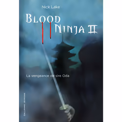 ISBN Blood Ninja, Français, 432 pages