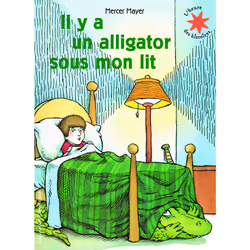 ISBN Il y a un alligator sous mon lit, Français, 32 pages
