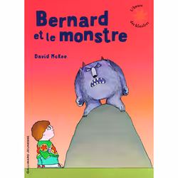 ISBN Bernard et le monstre, Français, 32 pages