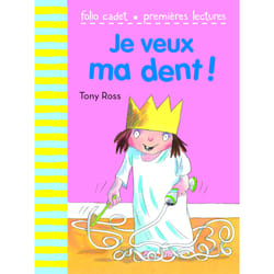 Je veux ma dent !