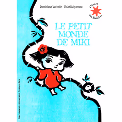 ISBN Le petit monde de Miki, Français, 32 pages