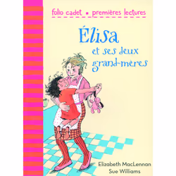 ISBN Elisa et ses deux grand-mères, Français, 48 pages
