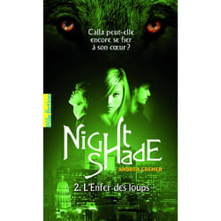 Nightshade Tome 2 - l'enfer des loups