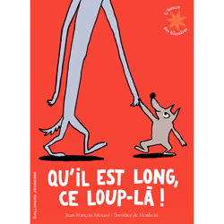 ISBN Qu'il est long, ce loup-là !, Français, 32 pages