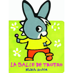 La balle de Trotro