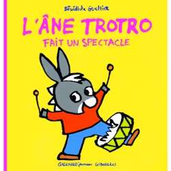 ISBN L'âne Trotro fait un spectacle, Français, 20 pages