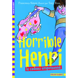 Horrible Henri - le cadeau empoisonné