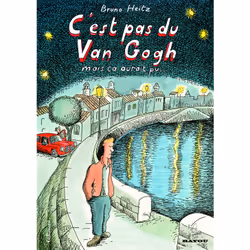 ISBN C'est pas du Van Gogh mais ça aurait pu..., Français, 128 pages