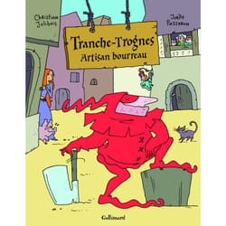 Tranche-Trognes t.1 - artisan bourreau