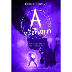 A comme association Tome 5 : là où les mots n'existent pas