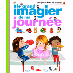 ISBN Le grand imagier de ma journée, Français, 108 pages