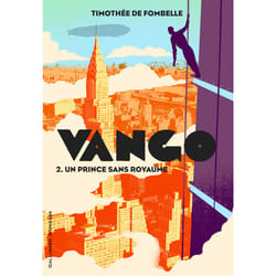 Vango Tome 2 - un prince sans royaume