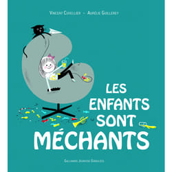 Les enfants sont méchants