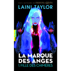 La marque des anges Tome 1 : fille des chimères