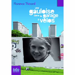 ISBN Une Gauloise dans le garage à vélos, Français, 168 pages