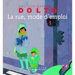 La rue, mode d'emploi