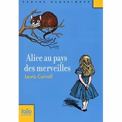 Éditions Gallimard ALICE AU PAYS DES MERVEILLES FJTC), Français, Livre broché