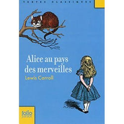 Éditions Gallimard ALICE AU PAYS DES MERVEILLES FJTC) livre Français Livre broché