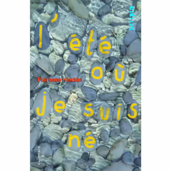 ISBN L'été où je suis né, Français, 96 pages