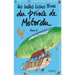 Les belles lisses poires du prince de Motordu Tome 2