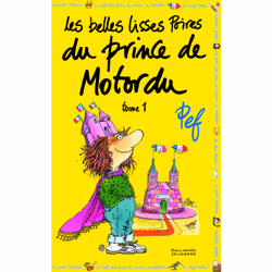 ISBN Les belles lisses poires du prince de Motordu, Français, 160 pages