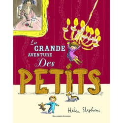 La grande aventure des petits