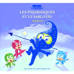 Les Pyjamasques et le sablotin