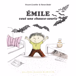ISBN Émile veut une chauve-souris, Français, 28 pages