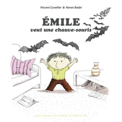 Emile veut une chauve-souris