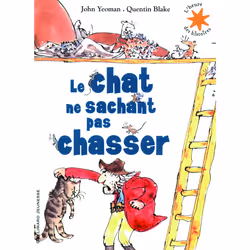 ISBN Le chat ne sachant pas chasser, Français, 32 pages